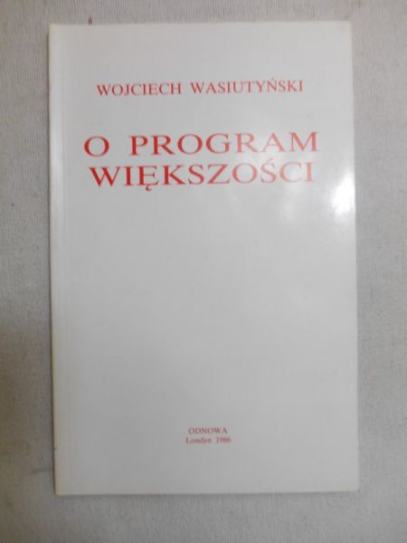 Wasiutyński Wojciech - O program większości