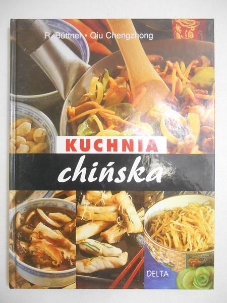 Buttner R. - Kuchnia chińska