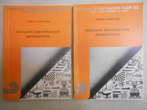 Perepeczko Andrzej - Instalacje eksploatacyjne zbiornikowców / Instalacje zabezpieczające zbiornikowców