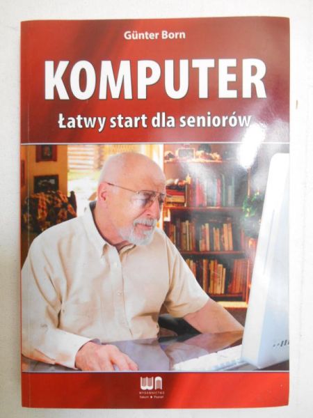 Born Gunter - Komputer. Łatwy start dla seniorów