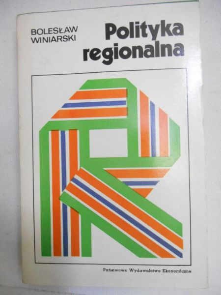 Winiarski Bolesław - Polityka regionalna