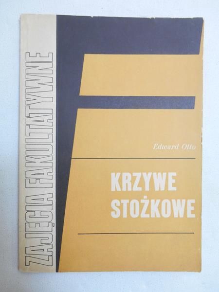 Otto Edward - Krzywe stożkowe