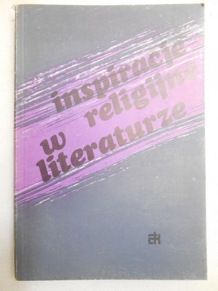Merdas Alina (red.) - Inspiracje religijne w literaturze