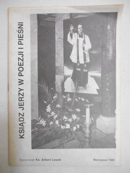 Antoni Lewek (oprac.) - Ksiądz Jerzy w poezji i pieśni