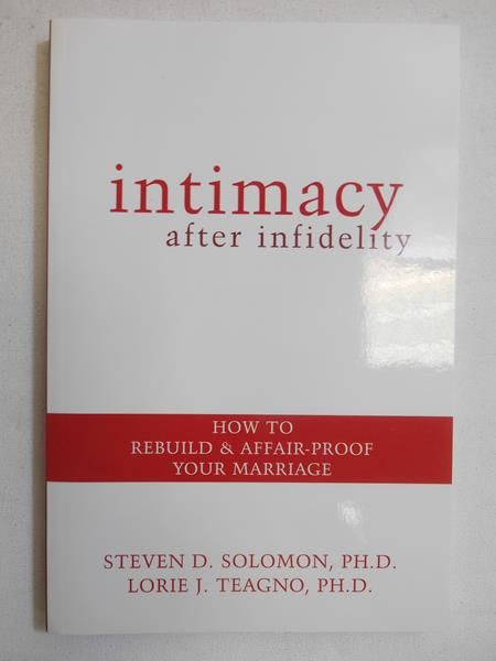 Solomon Steven D. - Intimacy After Infidelity