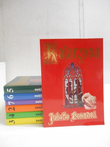 Benzoni Juliette - Katarzyna, tomy I-VII, komplet