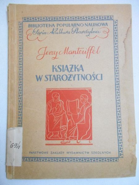 Manteuffel Jerzy - Książka w starożytności, 1947 r.