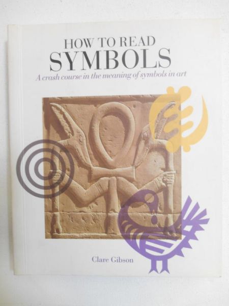 Gibson Clare - How to Read Symbols