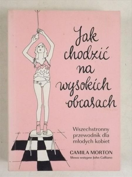 Morton Camila - Jak chodzić na wysokich obcasach