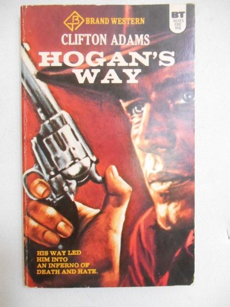 Adams Clifton - Hogan's Way