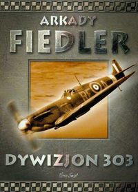Fiedler Arkady - Dywizjon 303