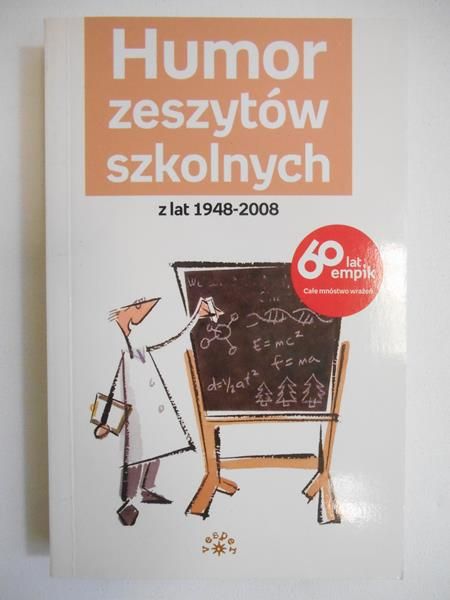 Kaszewski Marek (red.) - Humor zeszytów szkolnych z lat 1948-2008