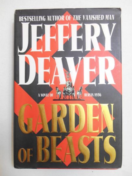 Deaver Jeffery - Garden of Beasts