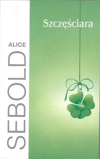 Sebold Alice - Szczęściara