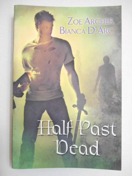 Archer Zoe  - Half Past Dead