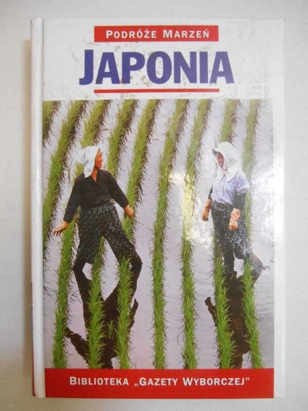 Japonia. Podróże marzeń