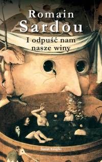 Sardou Romain - I odpuść nam nasze winy