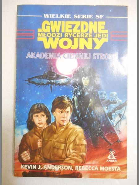 Rebecca Moesta -  Gwiezdne Wojny: Akademia ciemnej strony