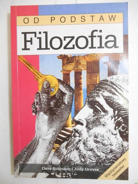 Robinson Dave - Filozofia od podstaw