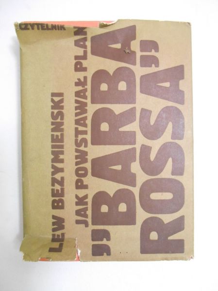Bezymienski Lew - Jak powstał plan Barbarossa
