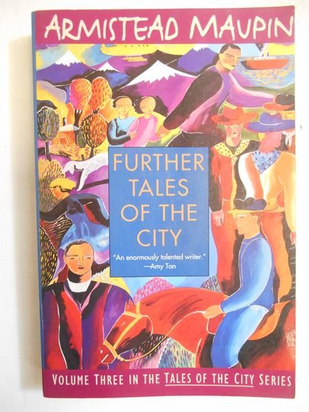 Maupin Armistead - Further Tles of the City