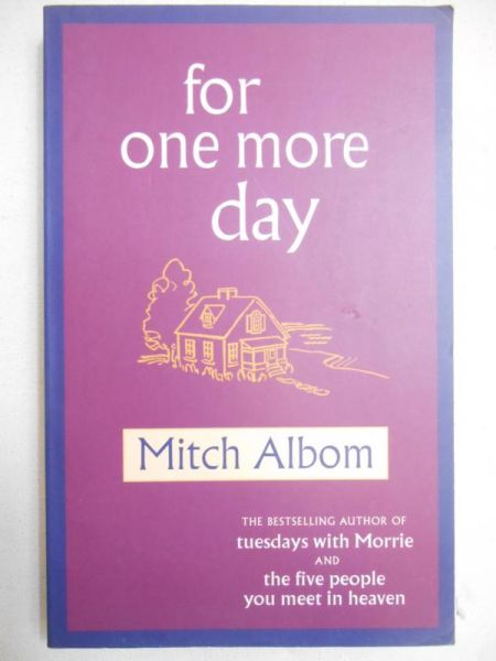 Albom Mitch - For One More Day