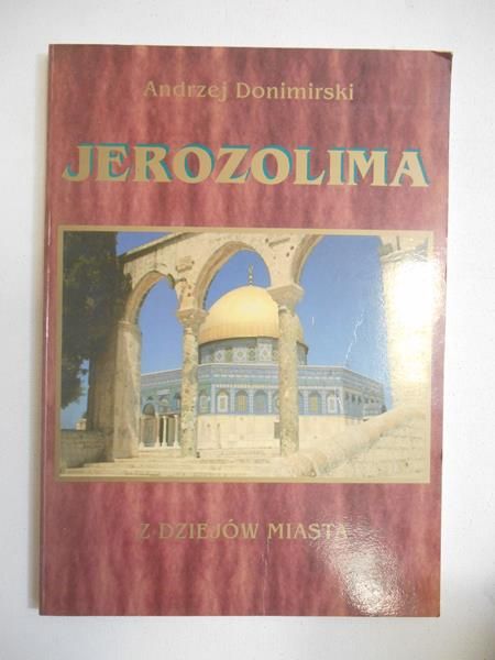 Donimirski Andrzej - Jerozolima