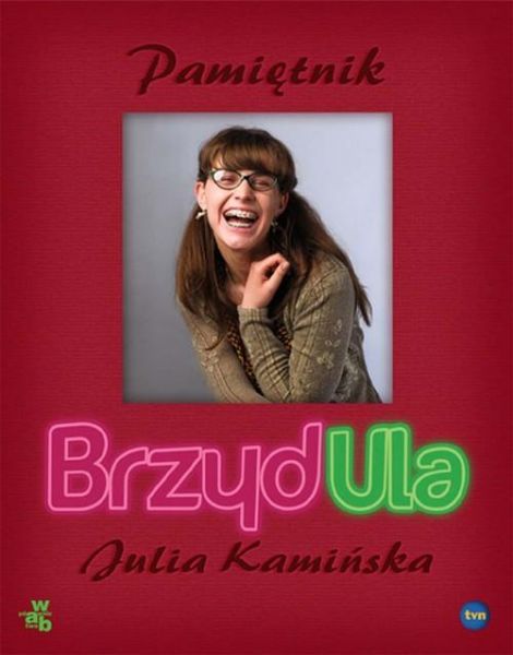 Kamińska Julia - Pamiętnik. Brzydula
