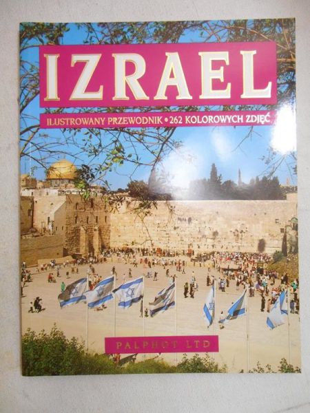 Nosal Tadeusz - Izrael. Ilustrowany przewodnik