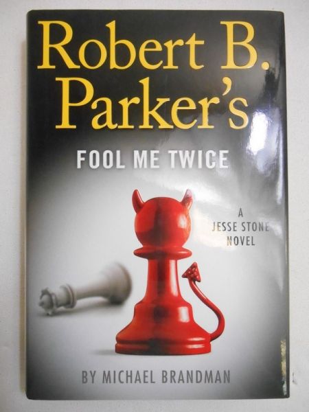 Brandman Michael - Robert B. Parker's Fool Me Twice