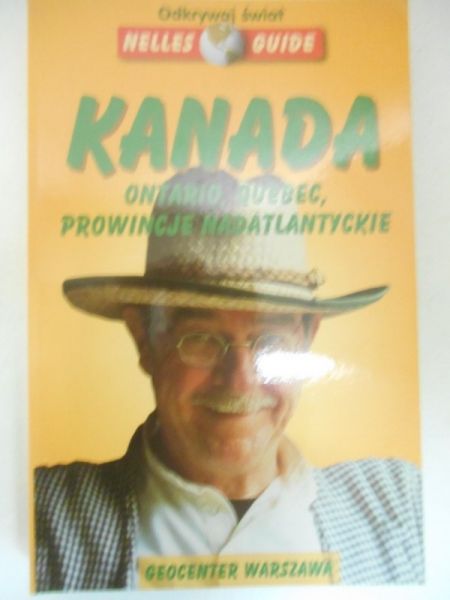 Radkai Marton (red.) - Kanada. Ontario, Quebec, prowincje nadatlantyckie