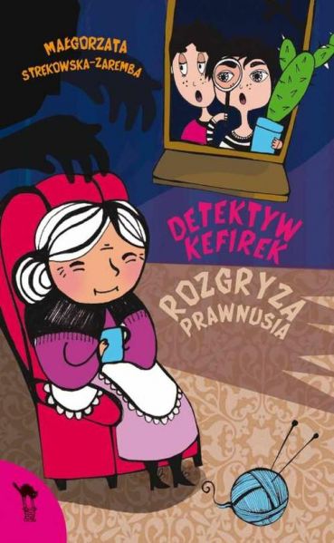 Strękowska Małgorzata - Detektyw kefirek rozgryza prawnusia