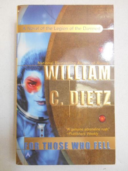 Dietz William C. - For Those Who Fell