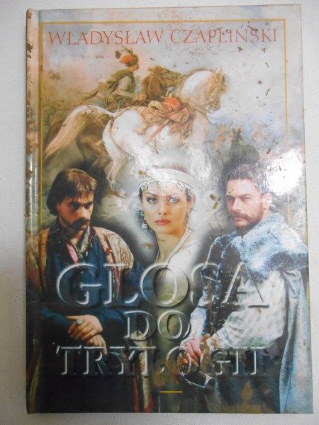 Czapliński Władysław - Glosa do Trylogii
