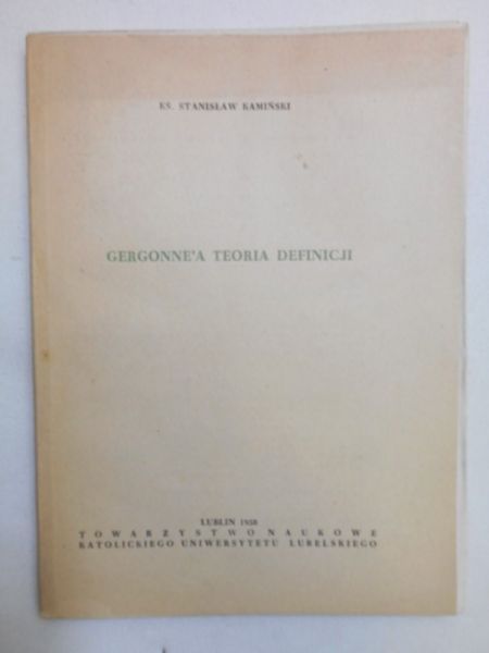 Kamiński Stanisław - Gergonne'a teoria definicji