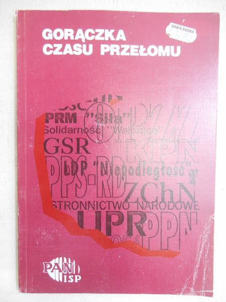 Frączak Piotr (oprac.) - Gorączka czasu przełomu