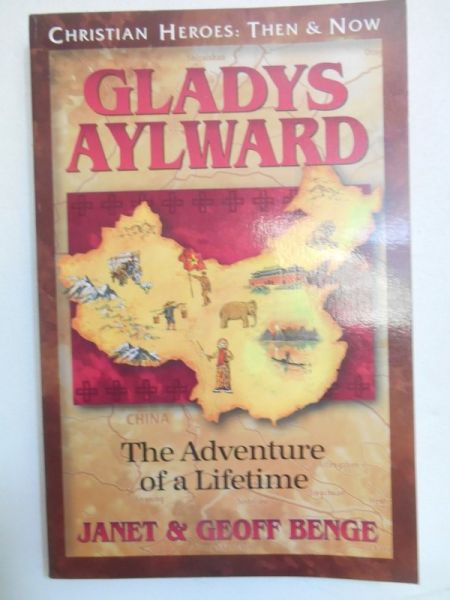 Benge Janet & Geoff - Gladys Aylward