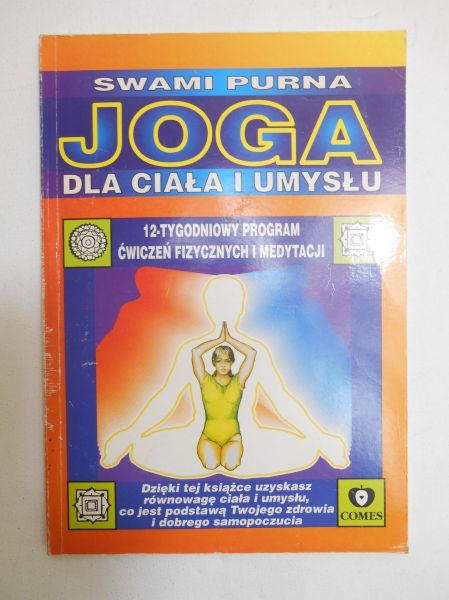 Purna Swami - Joga dla ciała i umysłu