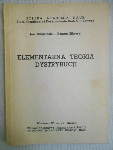 Mikusiński Jan - Elementarna teoria dystrybucji