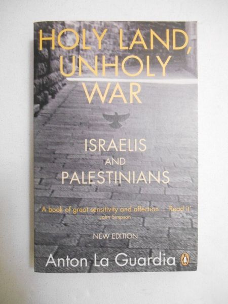 La Guardia Anton - Holy Land, Unholy War