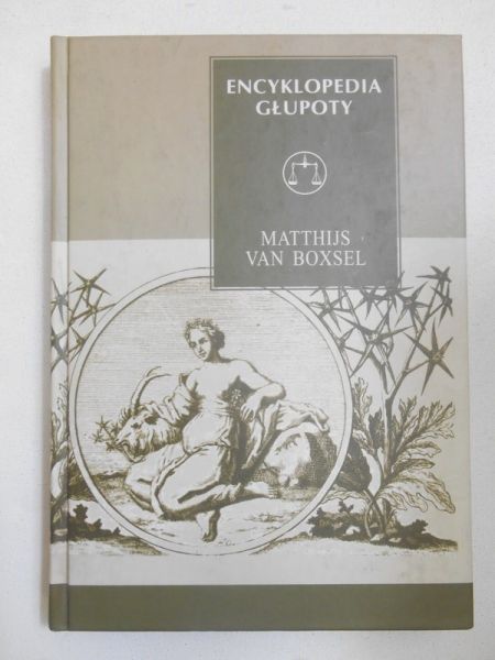 Boxsel Matthijs van - Encyklopedia głupoty