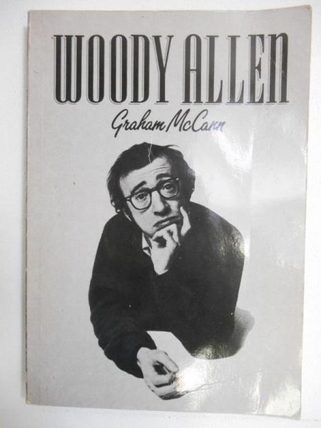 Graham McCann  -  Woody Allen