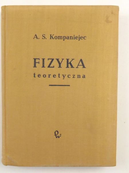 Kompaniejec A. S. - Fizyka teoretyczna