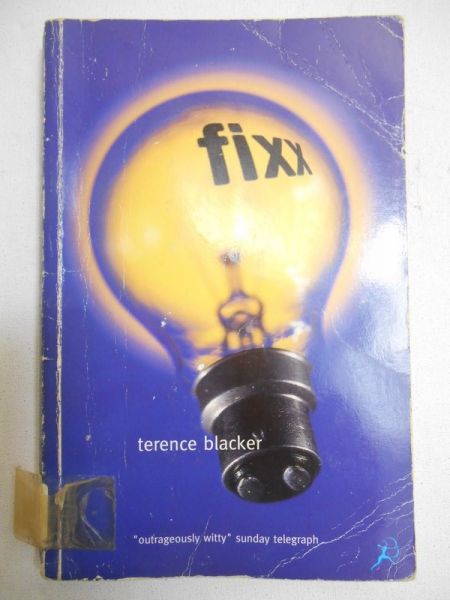 Blacker Terence - Fixx