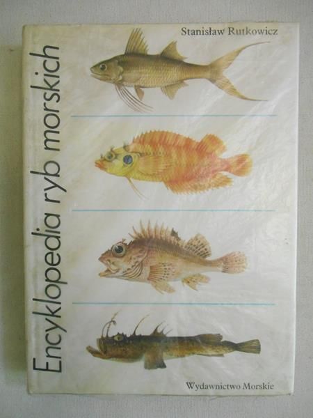 Rutkowicz Stanisław - Encyklopedia ryb morskich