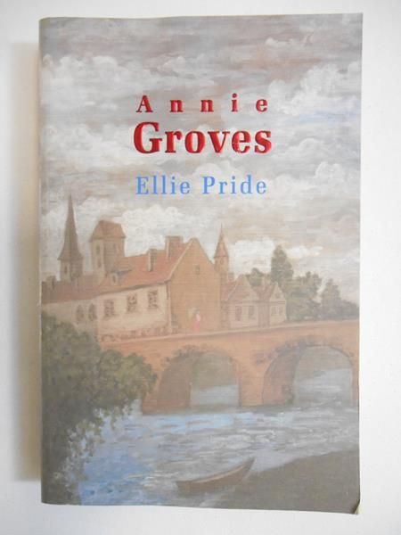 Groves Annie - Ellie Pride