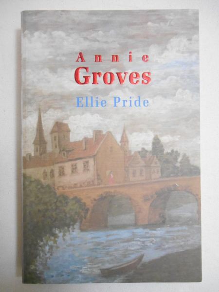 Groves Annie - Ellie Pride