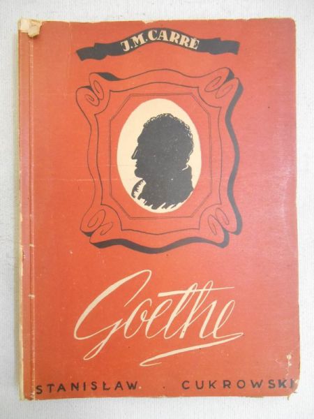Carre Jean Marie - Goethe, 1950 r.