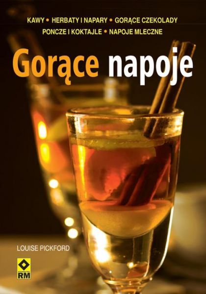 Pickford Louise - Gorące napoje