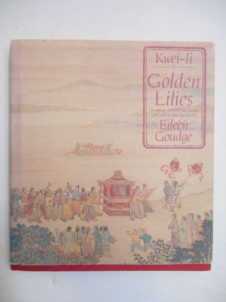 Goudge Eileen (adaptation) - Golden Lilies